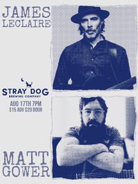 James Leclaire w/ Matt Gower