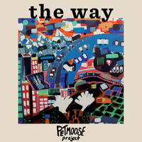 The Way by Pet Moose Project