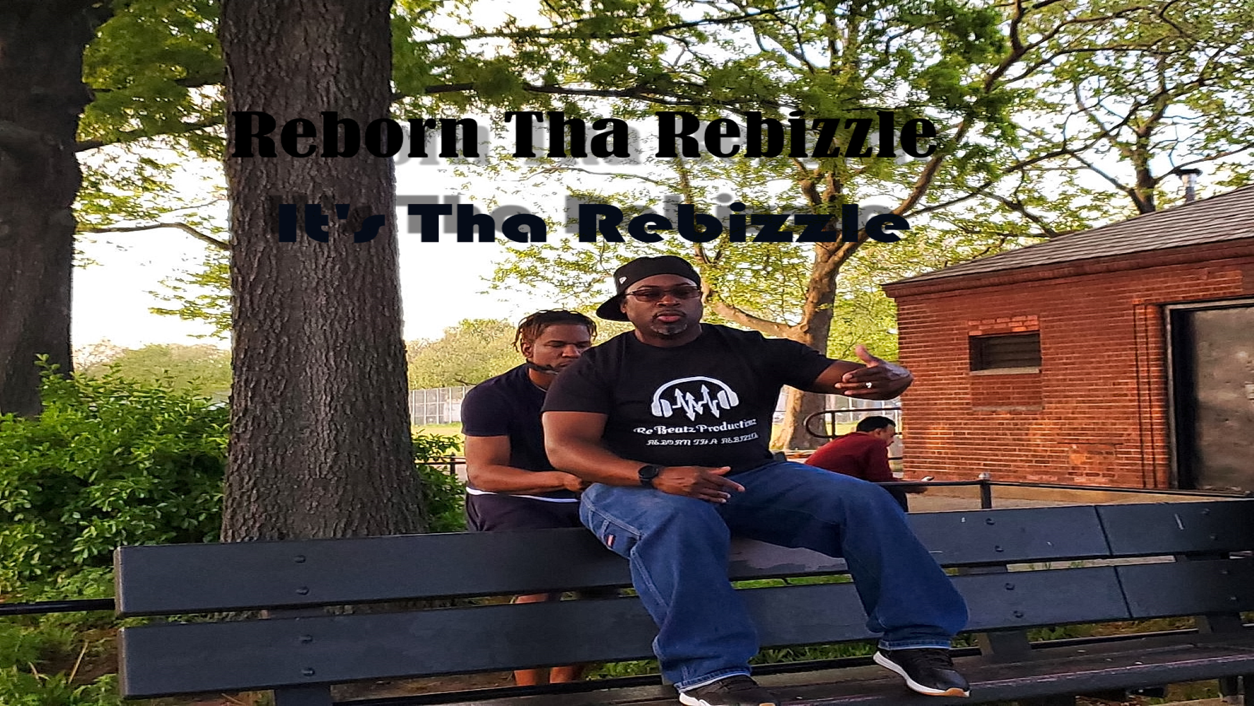 Reborn tha Rebizzle