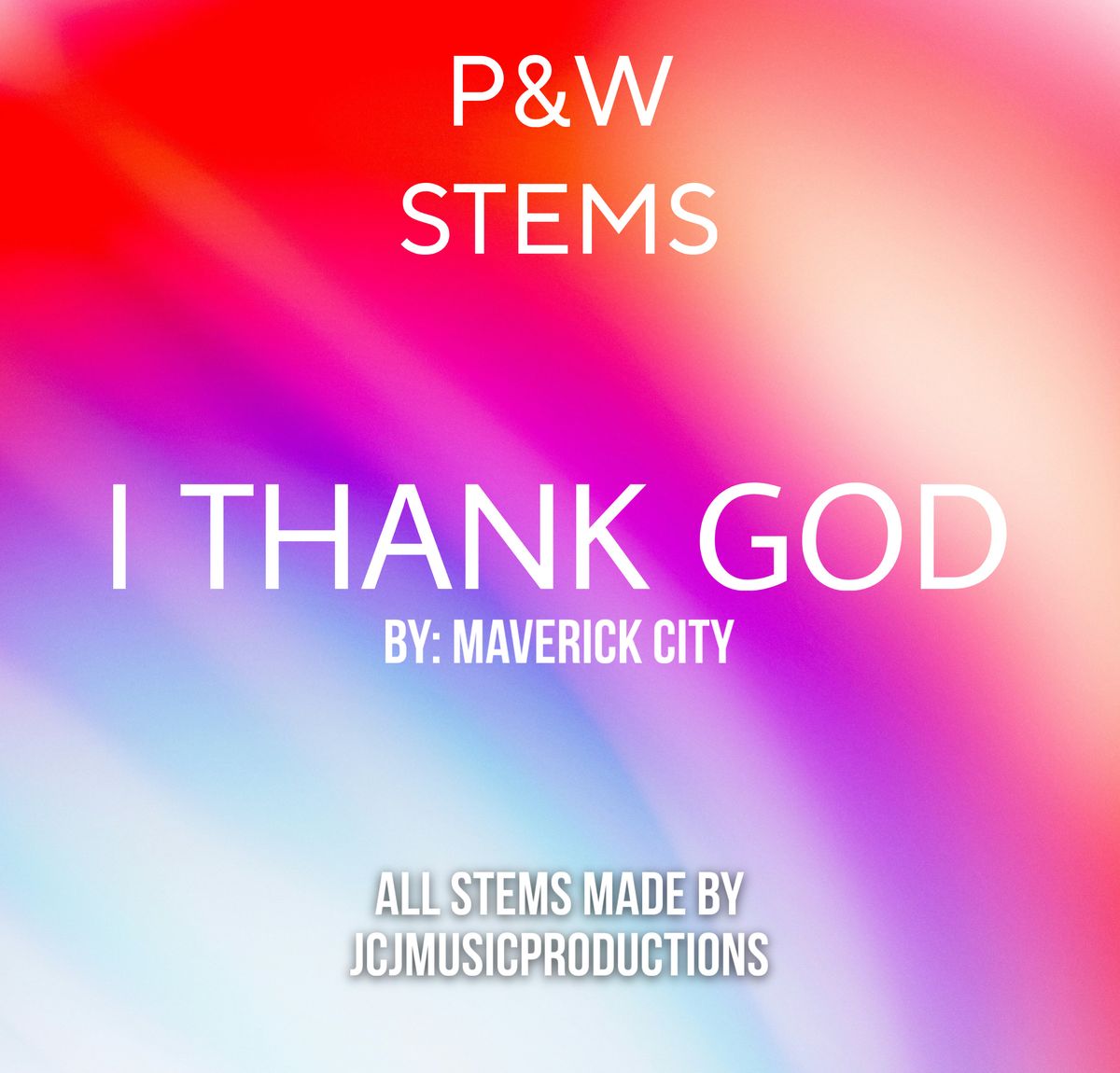 I THANK GOD(MAVERICK CITY)