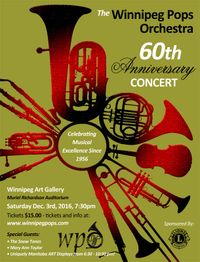 Winnipeg Pops Orchestra 60th Anniversary Gala Concert