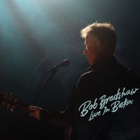 Live In Boston by Bob Bradshaw