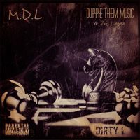 Dirty L by Mr Dirt Lungren