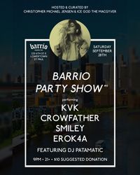 CANCELED: Barrio Party Show