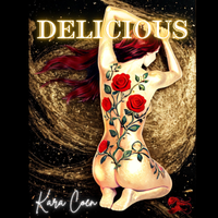 Delicious by Kara Coen