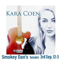 Kara Coen @ Smokey Dan’s