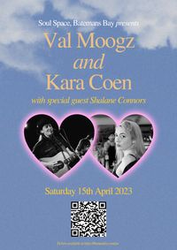 Soul Space Batemans Bay presents Val Moogz, Kara Coen and Shalane Connors 