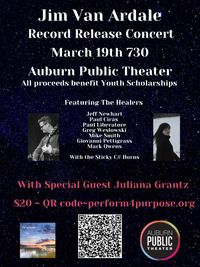 Jim Van Arsdale & The Healers Record Release Concert w/Special Guest Juliana Grantz