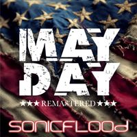 MAYDAY (Remastered) by SONICFLOOd