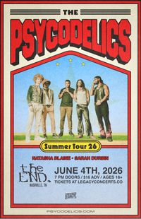 The Psycodelics with Sarah Durbin and Natasha Blaine @ THE END