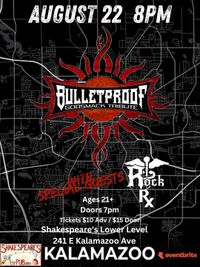 BULLETPROOF – Midwest’s Godsmack Tribute with special guests Rock Rx