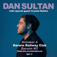 Dan Sultan w/ special guest Crystal Robins