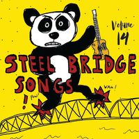 Steel Bridge Songs Vol. 14 (double disc) by STEEL BRIDGE SONGFEST