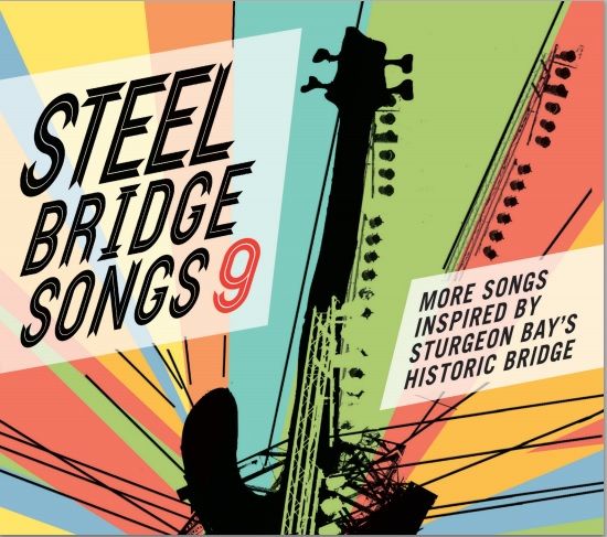 Steel Bridge Songs Vol. 9 - CD
