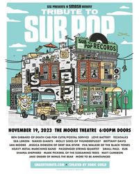 STG Presents a SMASH Benefit Tribute to Sub Pop