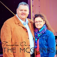 Travelin' On by The McGuires