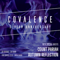 Covalence Five-Year Anniversary Show