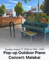 Pop Up Outdoor Piano Concert:  Malakai