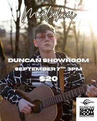 Malakai at The Duncan Showroom