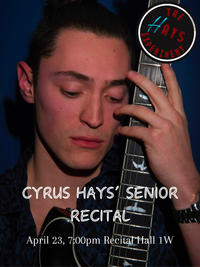 Cyrus Hays' Senior Recital