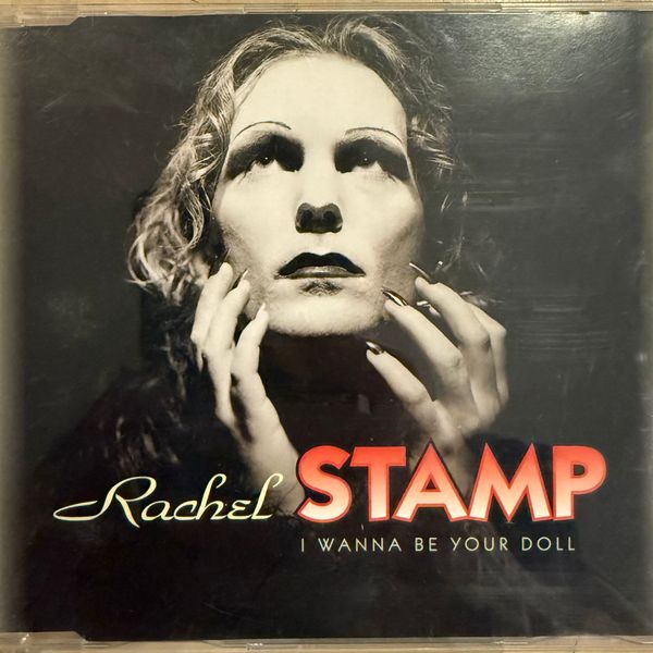 I Wanna Be Your Doll  - Rachel Stamp - I Wanna Be Your Doll