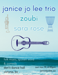 Janice Jo Lee Trio, Zoubi, Sara Rose