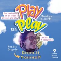 Drum-It-Yourself with Y Josephine