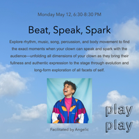 Beat, Speak, Spark - Play Play Drop-In Workshop with Angelic