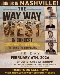 The Way Way West In Concert (Rescheduled)