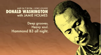 Hammond B3 Blues night with Don Washinton and Jamie Holmes