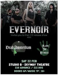 Evernoir's CD Release Show Feature: Dead Amsterdam