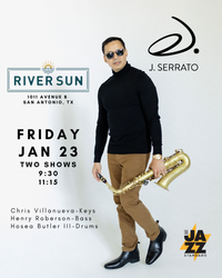J. Serrato at River Sun - San Antonio, TX