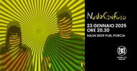 NudoConfuso at Birreria di NAON