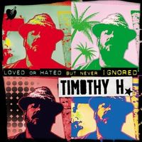 Loved Or Hated But Never Ignored