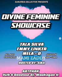 Mami Zaddy @ Suburbia Collective's Divine Feminine Showcase