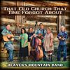 That Old Church that Time Forgot About - CD
