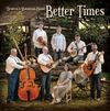 NEW!  Better Times - CD