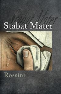 Stabat Mater, Rossini