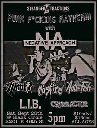 WHUT? W/ Negative Approach in Indy! 