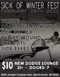 SICK OF WINTER FEST - Detroit