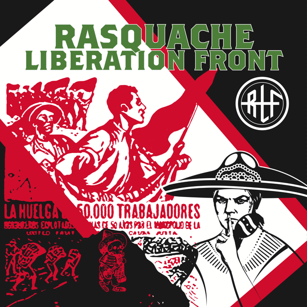 Rasquache Liberation Front - Rasquache Liberation Front 12" LP (Ships to US only)