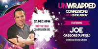 UNWRAPPED - Confessions of a Chorus Boy w/Joe Gregore Duffield - Fundraiser for AIDS Life Cycle