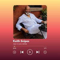 Jazz in June Jubilee by Keith Snipes
