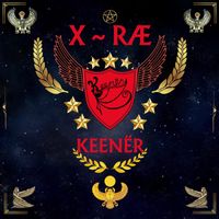 X ~ RÆ by KEENËR