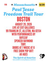 Paul Jesse : Freedom Trail Tour