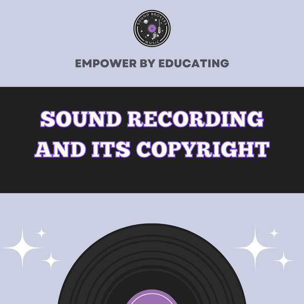 SOUND RECORDING AND ITS COPYRIGHT (PDF)
