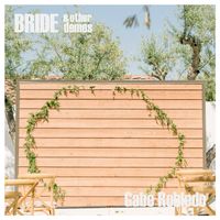Bride & Other Demos by Gabe Robledo