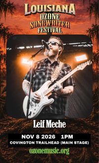 Leif Meche @ Ozone Songwriter Festival