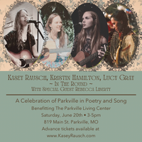 A Celebration of Parkville in Poetry and Song w/ Kasey Rausch, Kristin Hamilton, Lucy Gray & Rebecca Liberty