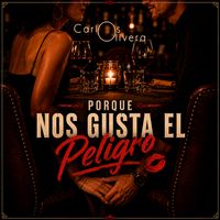 Porque Nos Gusta El Peligro de Nuevo Sencillo - 28 de agosto de 2026